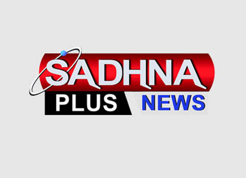 Sadhna Plus News Live